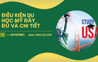 ĐIỀU KIỆN DU HỌC MỸ ĐẦY ĐỦ