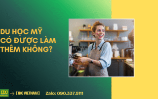Du học Mỹ có được làm thêm không
