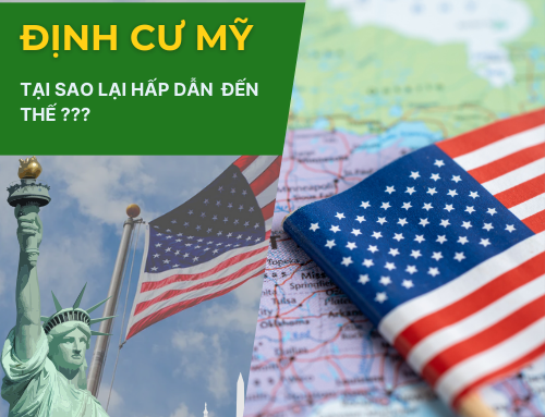 CƠ HỘI ĐỊNH CƯ MỸ NÀO DÀNH CHO NGƯỜI VIỆT