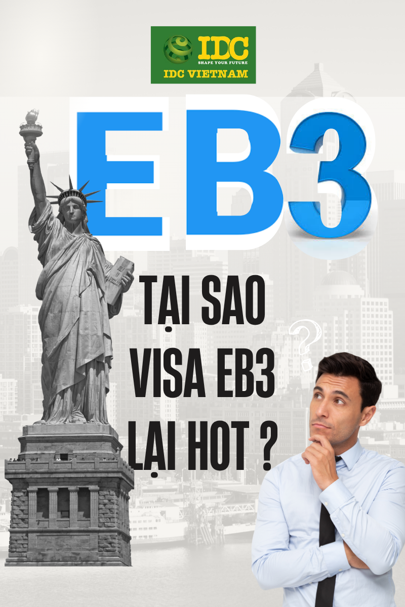 Tại sao visa eb3 lại Hot với người Việt