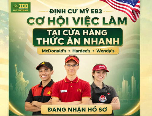 ĐỊNH CƯ MỸ EB3 TẠI IDC: BẮT ĐẦU VỚI VỊ TRÍ NHÂN VIÊN TẠI 3 CỬA HÀNG THỨC ĂN NHANH NỔI TIẾNG